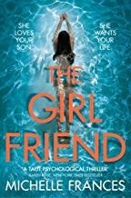 GIRLFRIEND, THE | 9781509821525 | FRANCES, MICHELLE