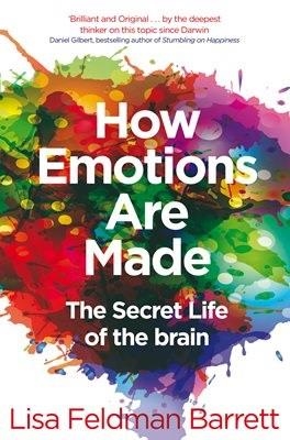HOW EMOTIONS ARE MADE | 9781509837526 | FELDMAN, BARRETT