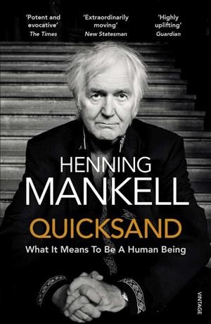QUICKSAND | 9781784701567 | MANKELL, HENNING