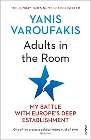 ADULTS IN THE ROOM | 9781784705763 | VAROUFAKIS, YANIS