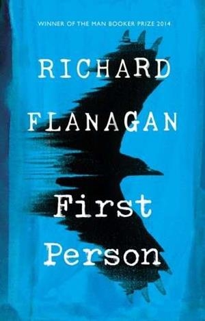 FIRST PERSON | 9781784742201 | FLANAGAN, RICHARD