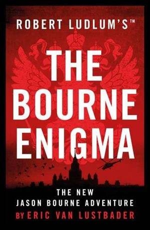 BOURNE ENIGMA, THE | 9781784979492 | VAN LUSTBADE, ERIC