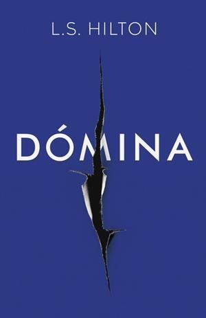 DOMINA | 9781785763014 | HILTON, L. S.