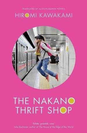 NAKANO THRIFT SHOP, THE | 9781846276026 | KAWAKAMI, HIROMI
