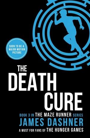 DEATH CURE, THE | 9781909489424 | DASHNER, JAMES