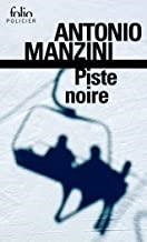 PISTE NOIRE | 9782070467532 | MANZINI, ANTONIO