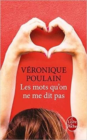 MOTS QU'ON NE ME DIT PAS, LES | 9782253017493 | POULAIN, VERONIQUE