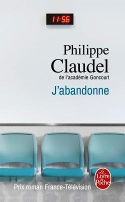 J'ABANDONNE | 9782253087007 | CLAUDEL, PHILIPPE