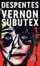 VERNON SUBUTEX TOME 1 | 9782253087663 | DESPENTES, VIRGINIE