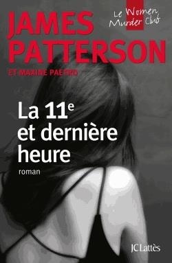 11 ET DERNIERE HEURE, LA | 9782253118978 | PATTERSON, JAMES