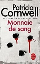 MONNAIE DE SANG | 9782253164036 | CORNWELL, PATRICIA