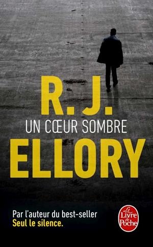 COEUR SOMBRE, UN | 9782253184447 | ELLORY, R. J.
