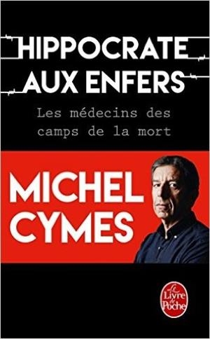 HIPPOCRATE AUS ENFERS | 9782253185741 | CYMES, MICHEL