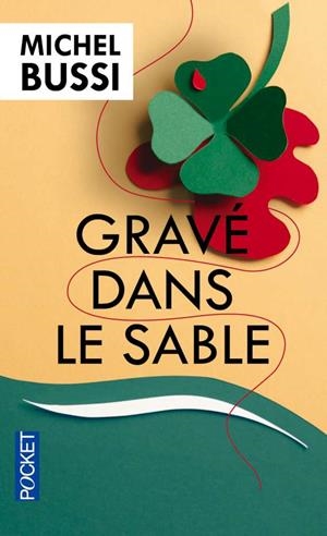 GRAVE DANS LE SABLE | 9782266255479 | BUSSI, MICHEL
