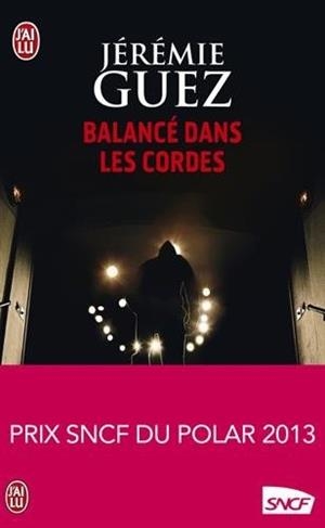 BALANCE DANS LES CORDES | 9782290054352 | GUEZ, JEREMIE