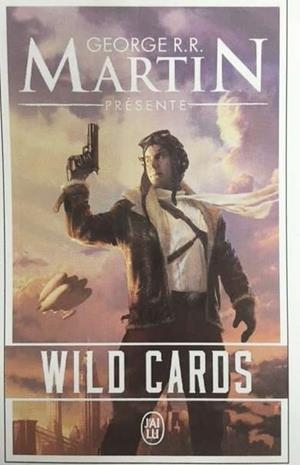 WILD CARDS 01 | 9782290068632 | MARTIN, GEORGE R. R.