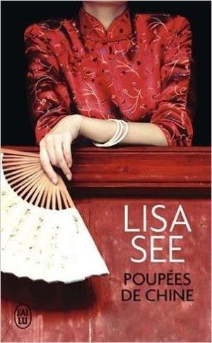 POUPEES DE CHINE | 9782290106495 | SEE, LISA