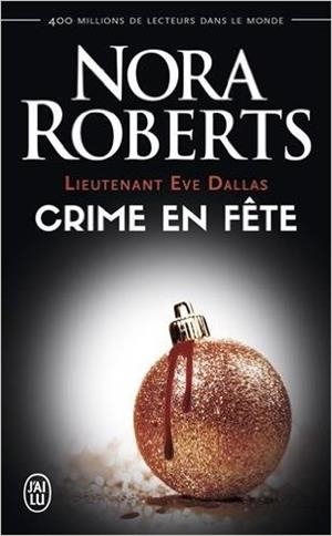 CRIME EN FETE | 9782290111765 | ROBERTS, NORA