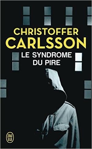 SYNDROME DU PIRE, LE | 9782290120231 | CARLSSON, CHRISTOFFER