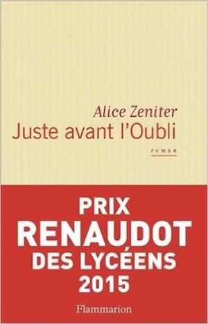 JUSTE AVANT L'OUBLI | 9782290126486 | ZENITER, ALICE