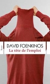 TETE DE L'EMPLOI, LA | 9782290133644 | FOENKINOS, DAVID