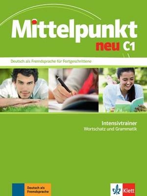 MITTELPUNKT NEU C1. INTENSIV TRAINER | 9783126766692