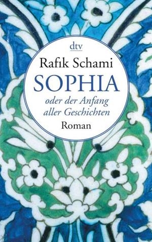 SOPHIA | 9783423146012 | SCHAMI, RAFIK