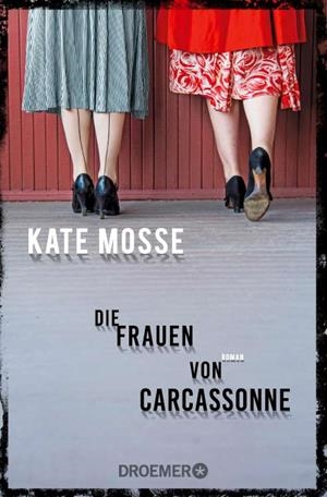 DIE FRAUEN VON CARCASSONNE | 9783426305591 | MOSSE, KATE