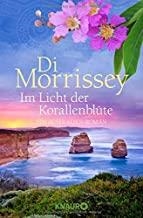 IM LICHT DER KORALLENBLUETE | 9783426518007 | MORRISSEY, DI