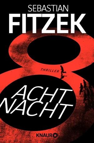 ACHTNACHT | 9783426521083 | FITZEK, SEBASTIAN