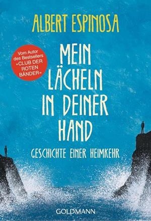 MEIN LAECHELN IN DEINER HAND | 9783442222131 | ESPINOSA, ALBERT