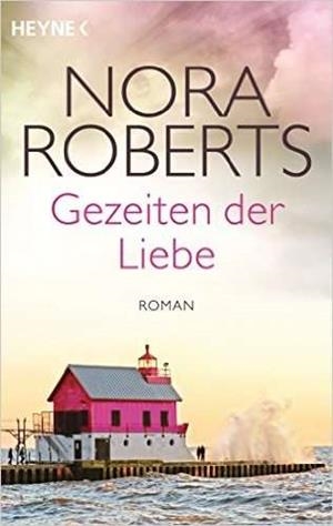 GEZEITEN DER LIEBE | 9783453419315 | ROBERTS, NORA