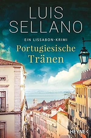PORTUGIESISCHE TRAENEN | 9783453419469 | SELLANO, LUIS