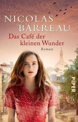 DAS CAFE DER KLEINEN WUNDER | 9783492310536 | BARREAU, NICOLAS