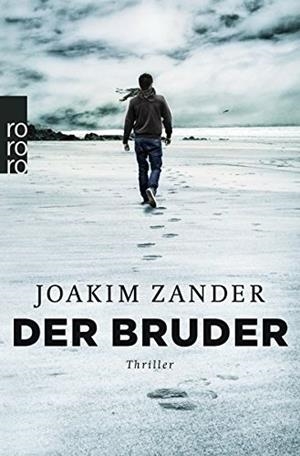 DER BRUDER | 9783499268908 | ZANDER, JOAKIM
