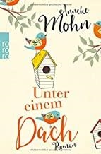 UNTER EINEM DACH | 9783499271977 | MOHN, ANNEKE