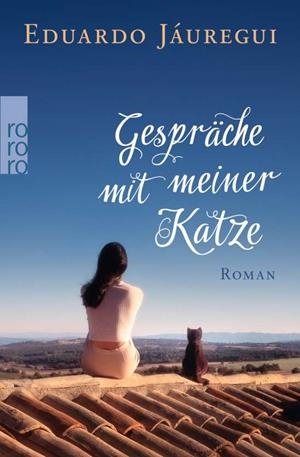 GESPRACHE MIT MEINER KATZE | 9783499272622 | JAUREGUI, EDUARDO