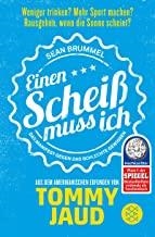 SEAN BRUMMEL EINEN SCHEISS MUSS ICH | 9783596032280 | JAUD, TOMMY