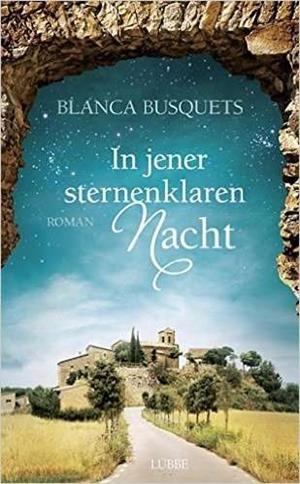 IN JENER STERNENKLAREN NACHT | 9783785725627 | BUSQUETS, BLANCA