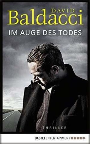 IM AUGE DES TODES | 9783785725634 | BALDACCI, DAVID
