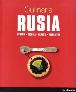 CULINARIA RUSIA UCRANIA GEORGI | 9783833140839