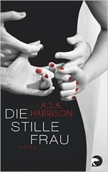DIE STILLE FRAU | 9783833310188 | HARRISON, A. S. A.