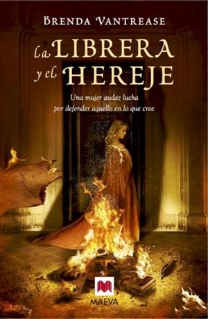 LIBRERA Y EL HEREJE, LA | 9788415120384 | VANTREASE, BRENDA