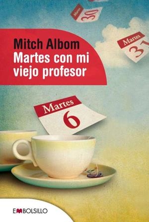 MARTES CON MI VIEJO PROFESOR | 9788415140894 | ALBOM, MITCH