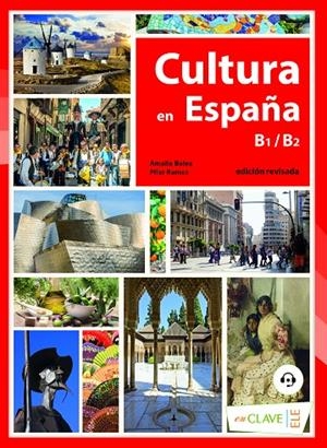 CULTURA EN ESPAÑA+AUDIO DESCARGABLEABLE | 9788415299387 | BAELA SANTIAGO, AMALIA / RAMOS VICENT, PILAR