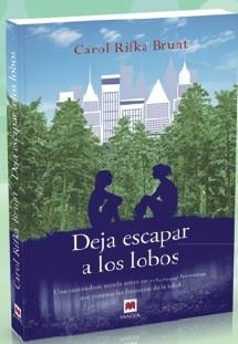 DEJA ESCAPAR A LOS LOBOS | 9788415893301 | RIFKA BRUNT, CAROL