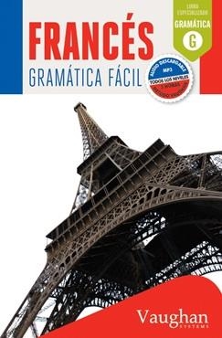FRANCÉS GRAMÁTICA FÁCIL | 9788416094745 | DEHOUCK, EUGENIE