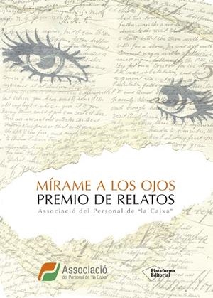 MÍRAME A LOS OJOS | 9788416429721 | DIVERSOS AUTORS
