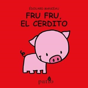 FRU FRU, EL CERDITO | 9788417002169 | MANCEAU, EDOUARD