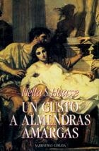 GUSTO A ALMENDRAS AMARGAS, UN | 9788435005623 | HAASSE, HELLA S.